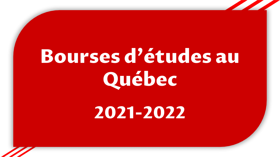 Bourses Quebec 2021 2022 Offres De Bourses D Etudes Quebec