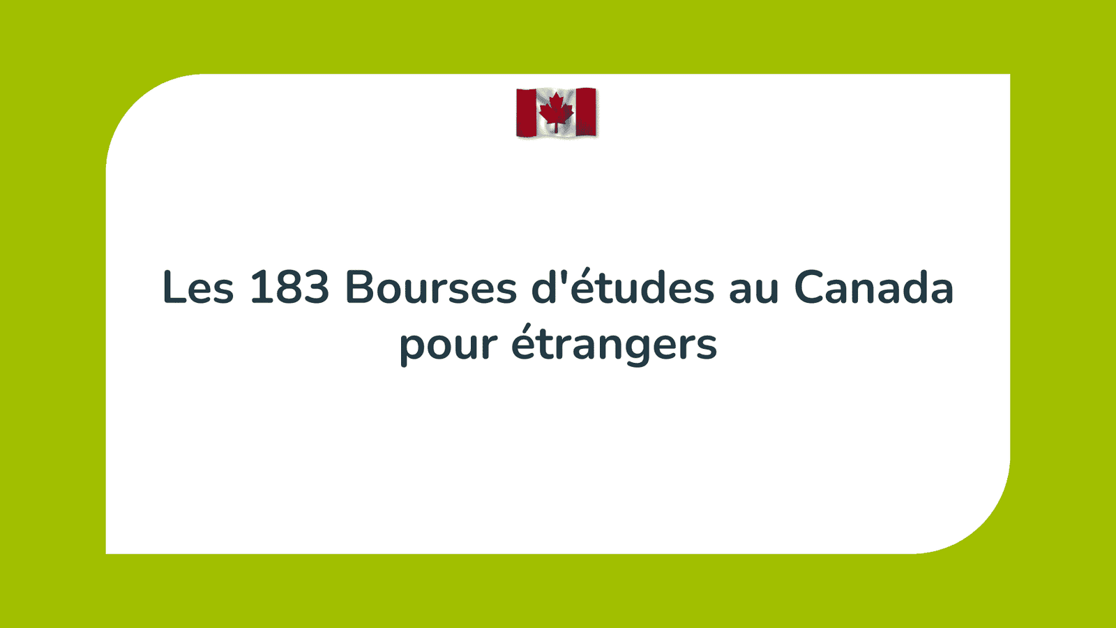 Bourses d'études au Canada pour étrangers