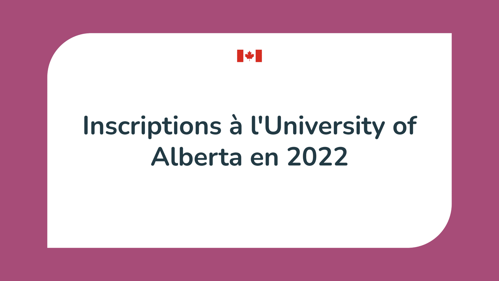 Inscriptions University of Alberta