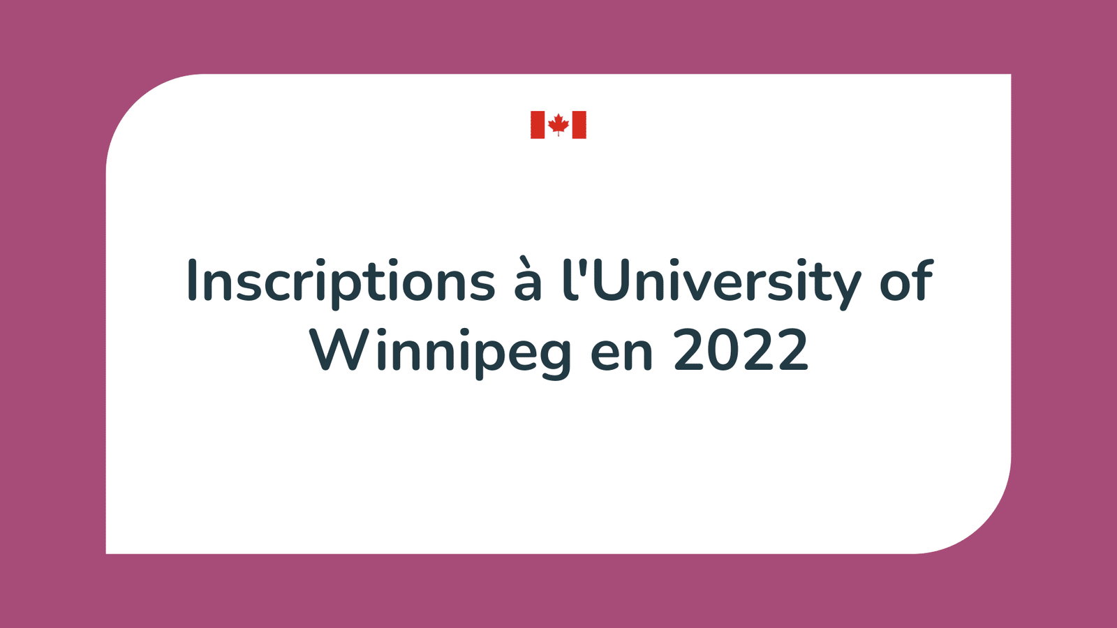 Inscriptions University of Winnipeg