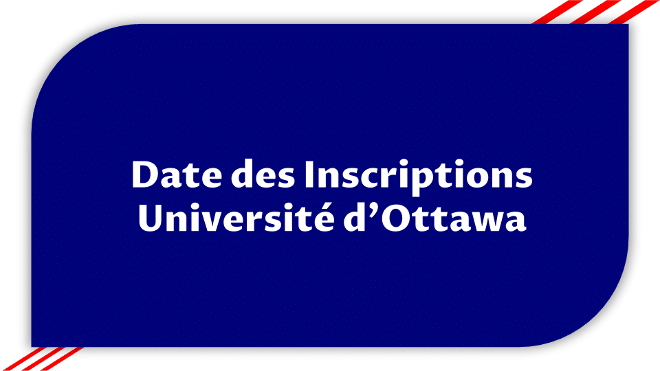 Inscriptions Université d’Ottawa