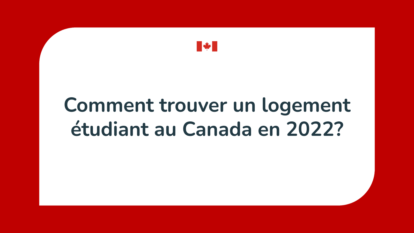 Logement étudiant au Canada