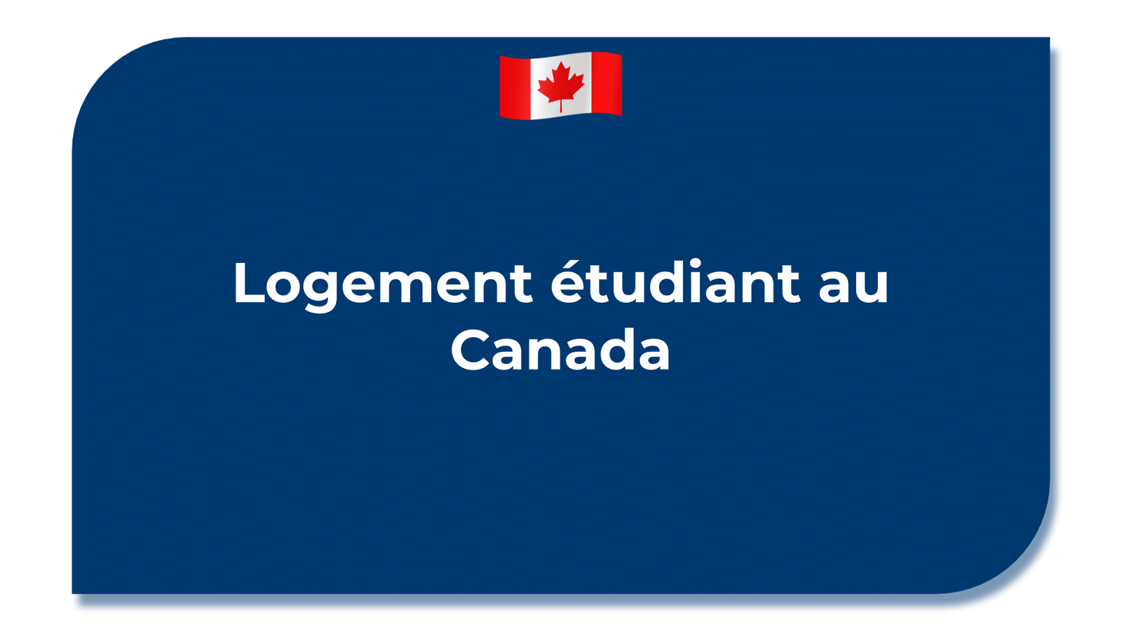 Logement étudiant au Canada