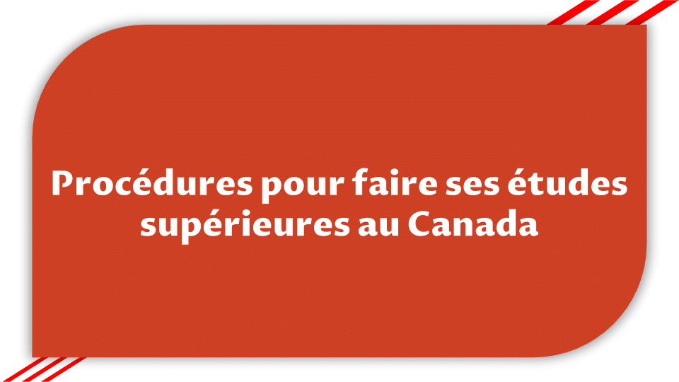 Procédures études supérieures au Canada