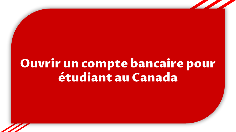compte bancaire pour étudiant au Canada