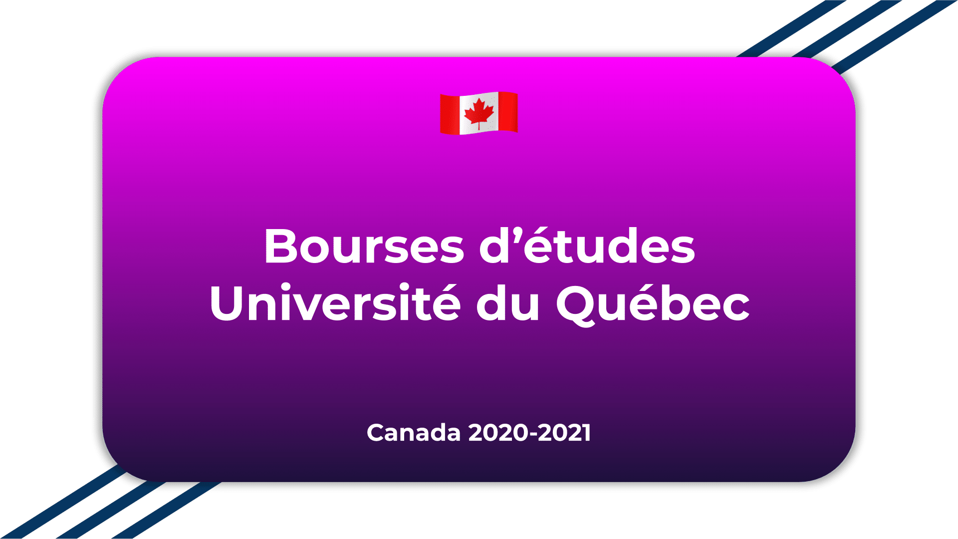 Bourse D Etude Universite Du Quebec Canada 2020 2021