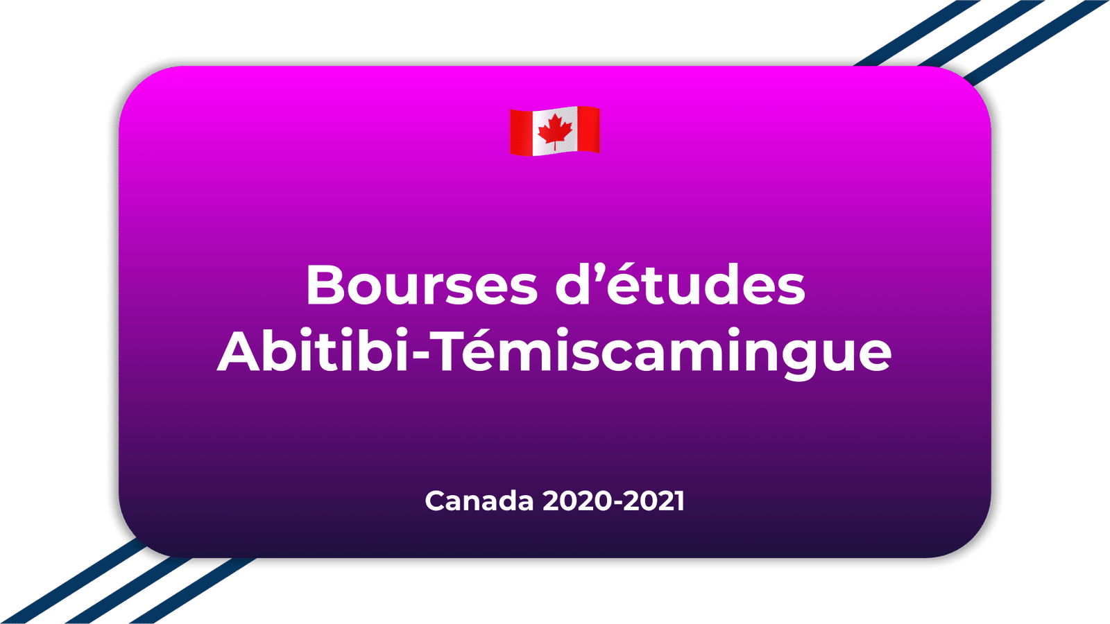Bourses d'études Abitibi-Témiscamingue Canada