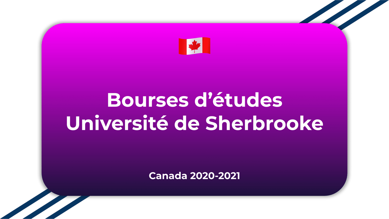 Bourses d'études Université de Sherbrooke Canada 2020