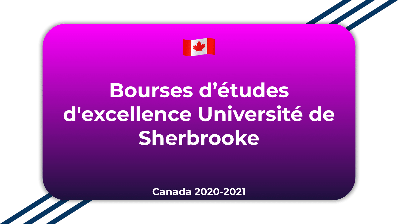Bourses d'études d'excellence Université de Sherbrooke