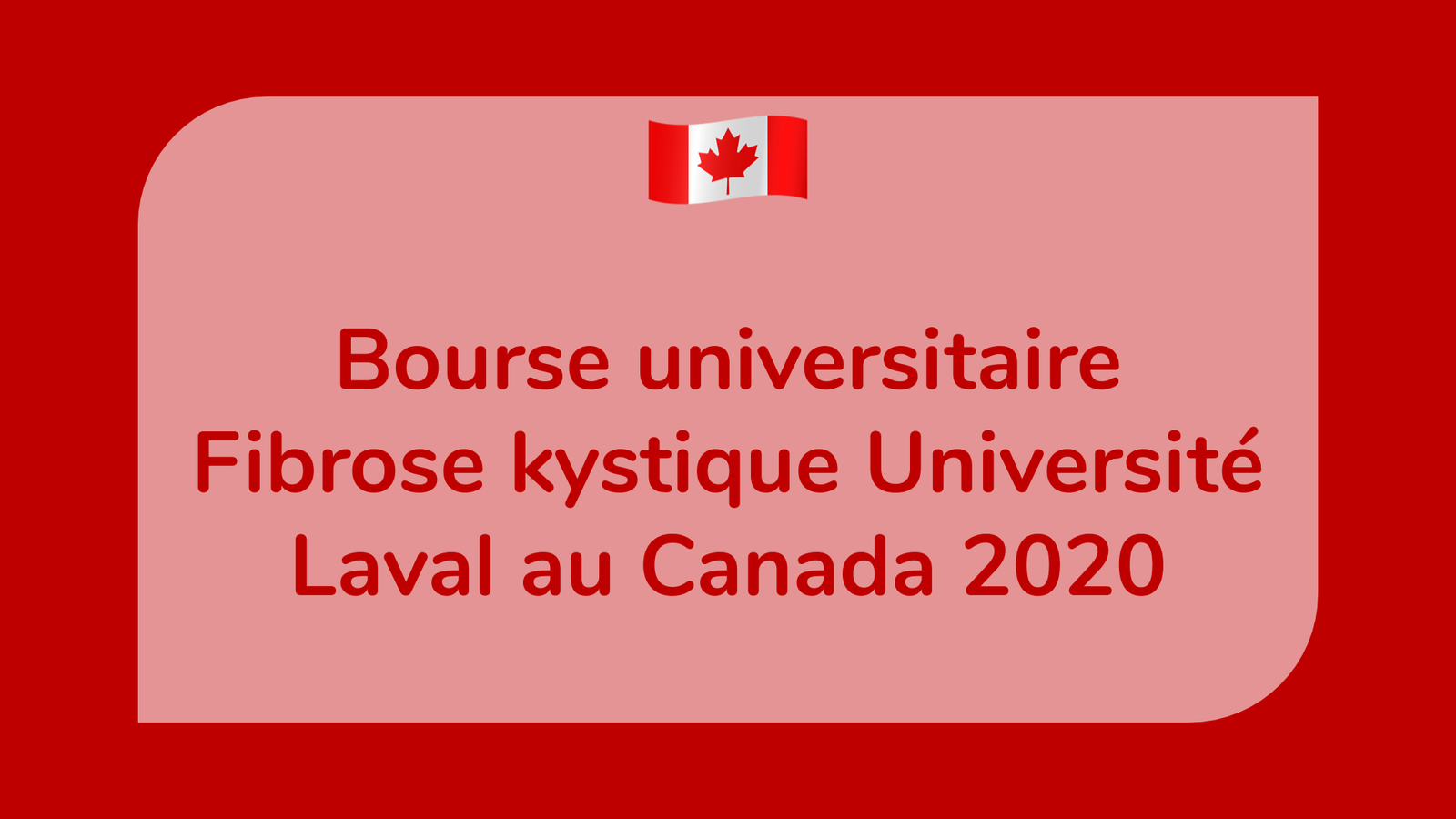 Bourse universitaire Fibrose kystique Université Laval