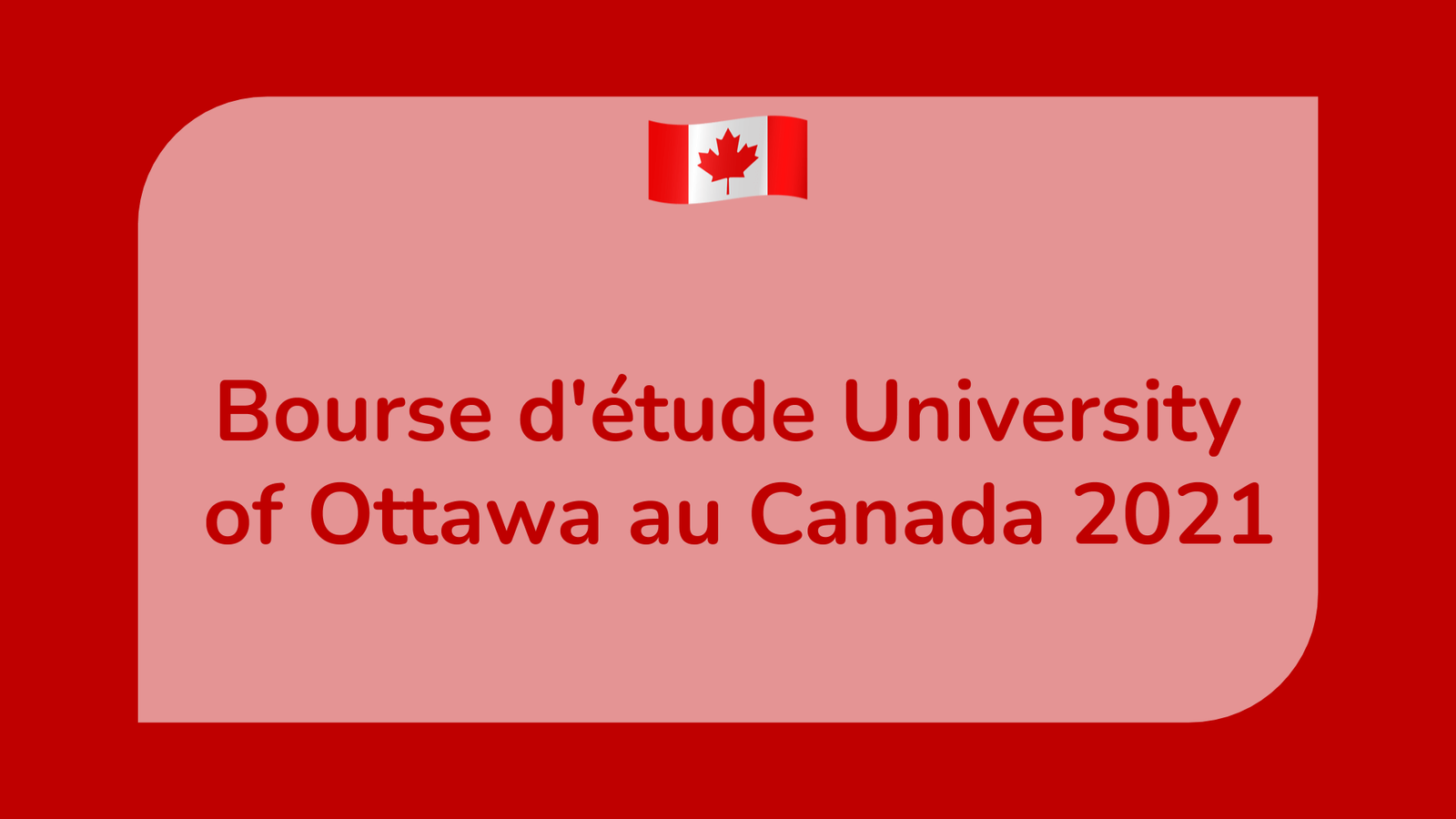 Bourse d'étude University of Ottawa