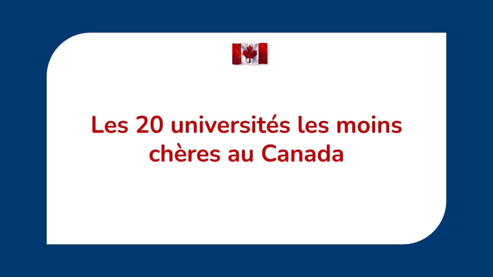 universités les moins chères au Canada