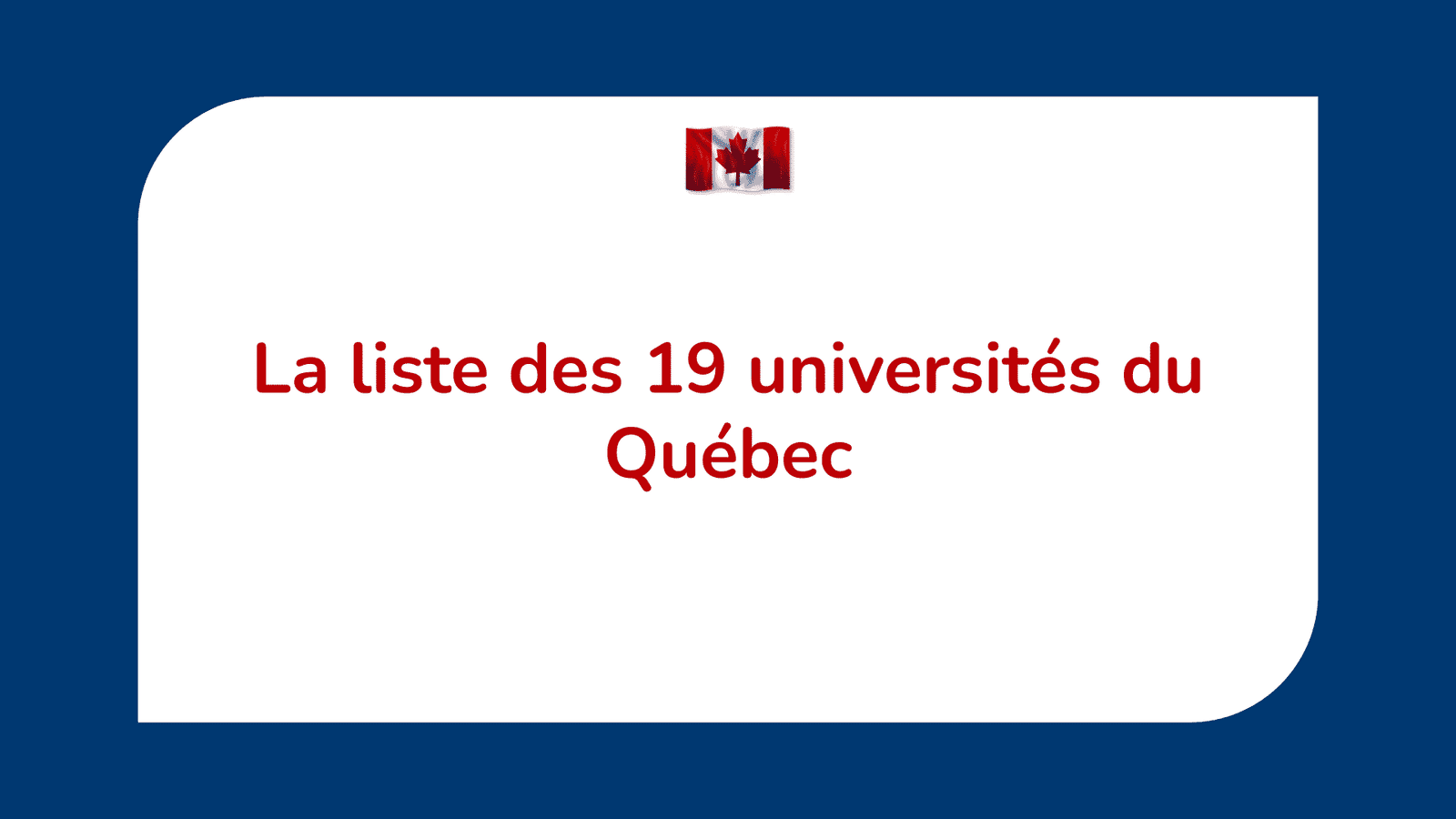 La liste des 19 universités du Québec en 2024 pour les étrangers