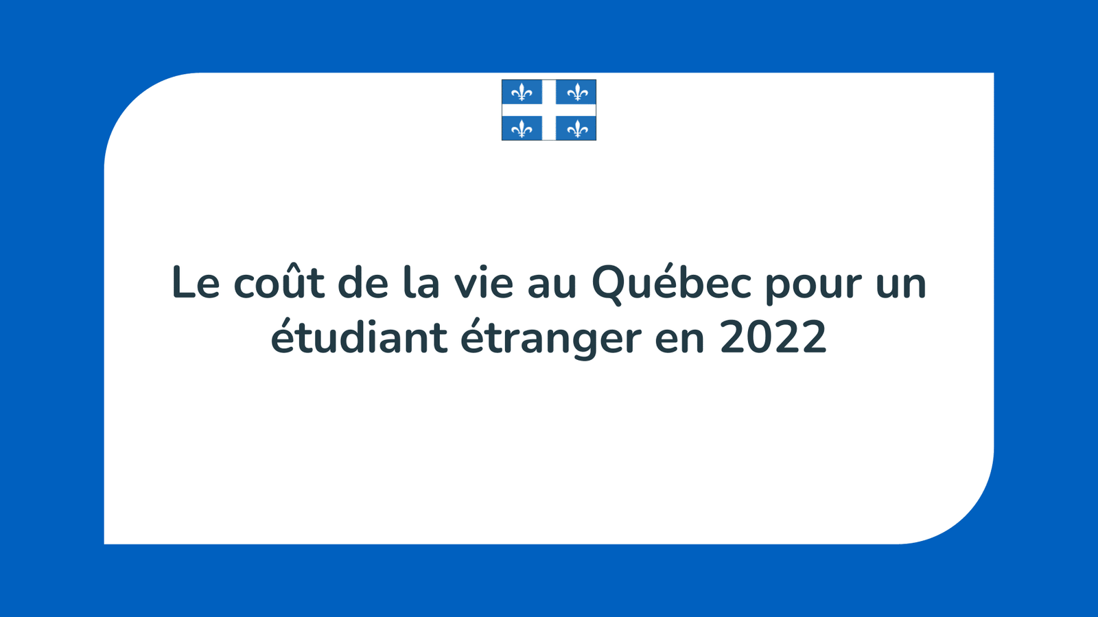 coût de la vie au Québec