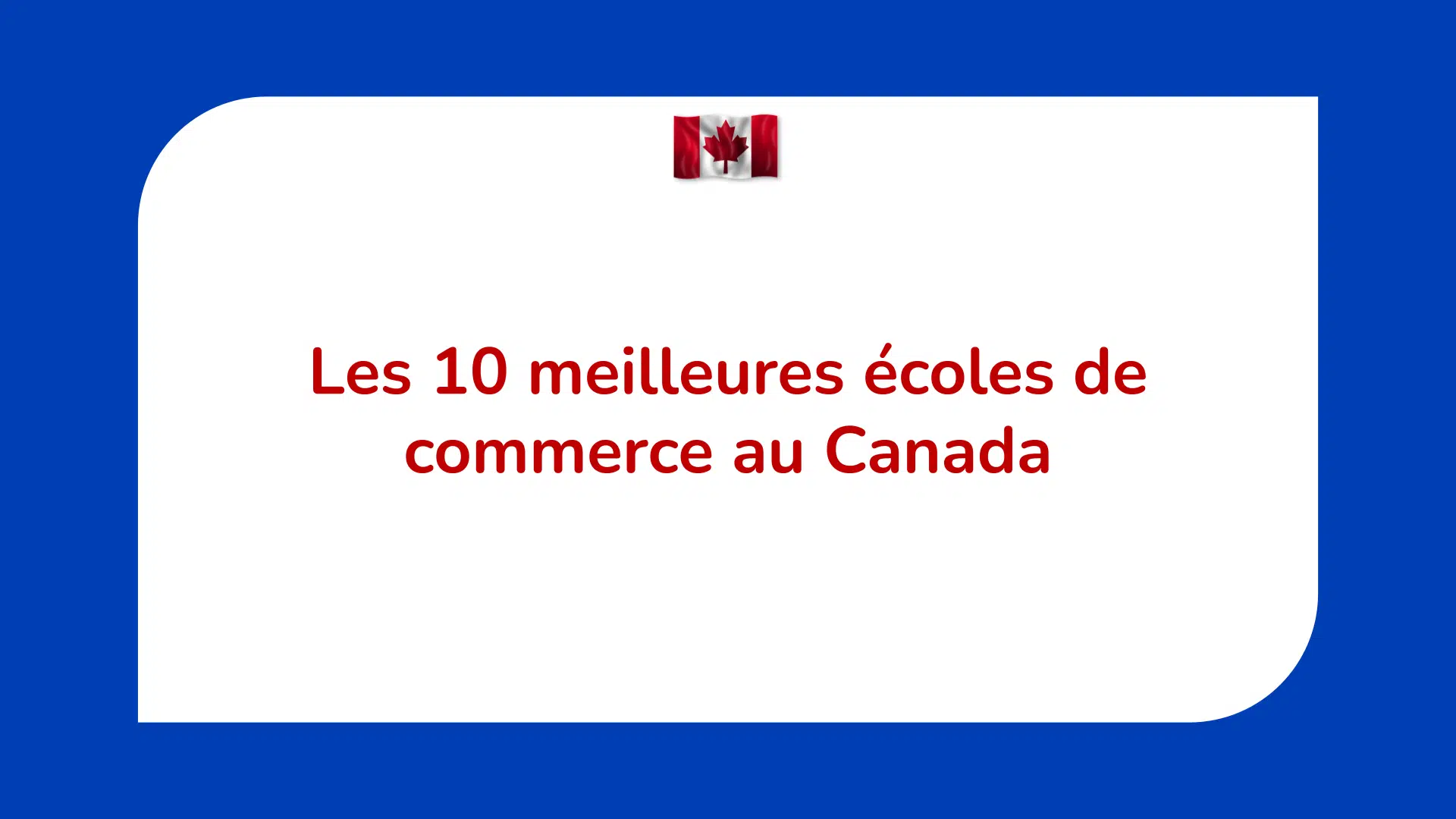 écoles de commerce au Canada