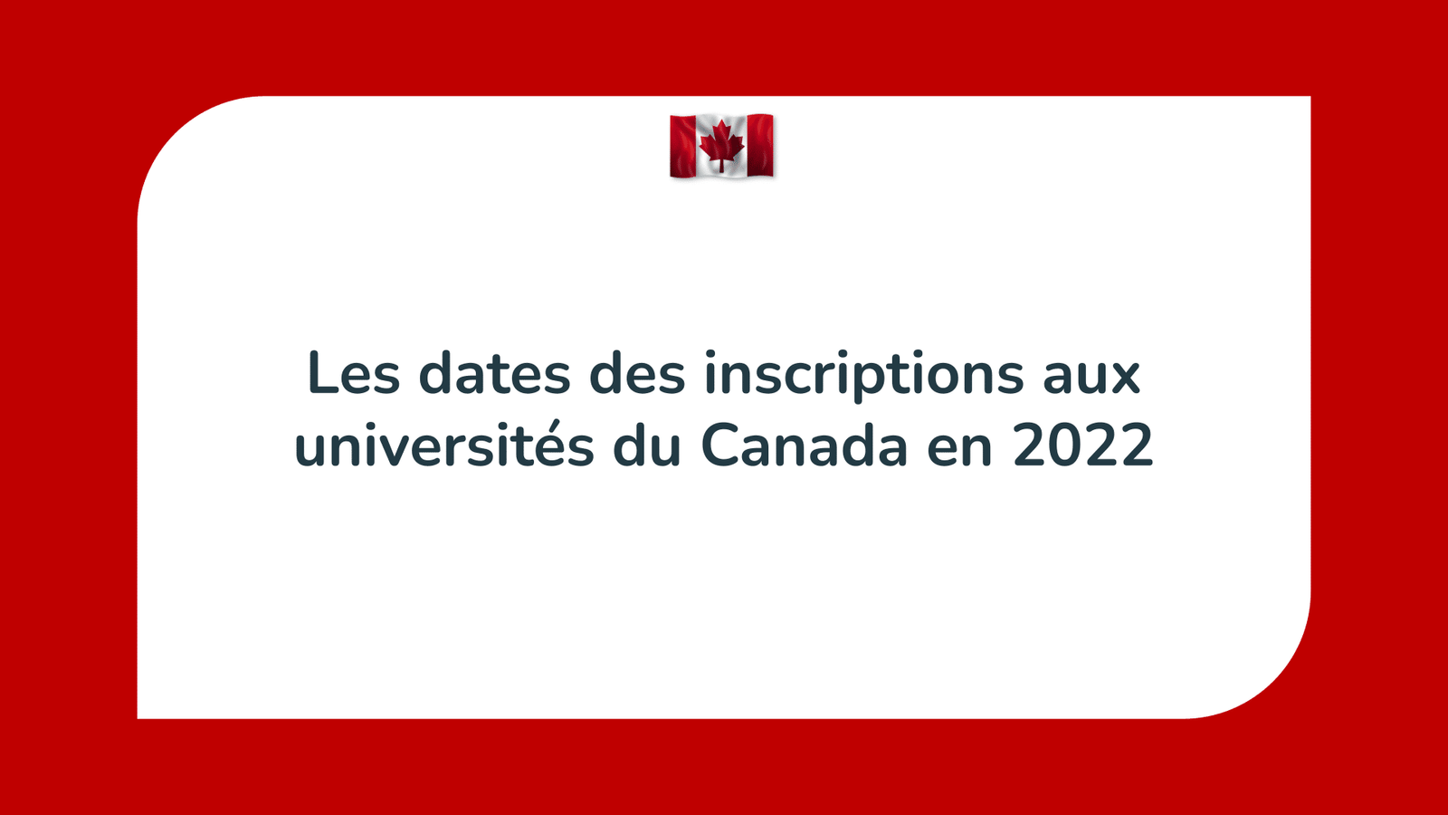 inscription aux universités du Canada pour étrangers