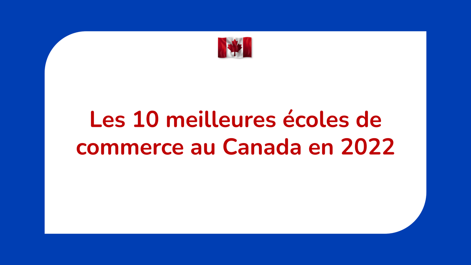 meilleures écoles de commerce au Canada
