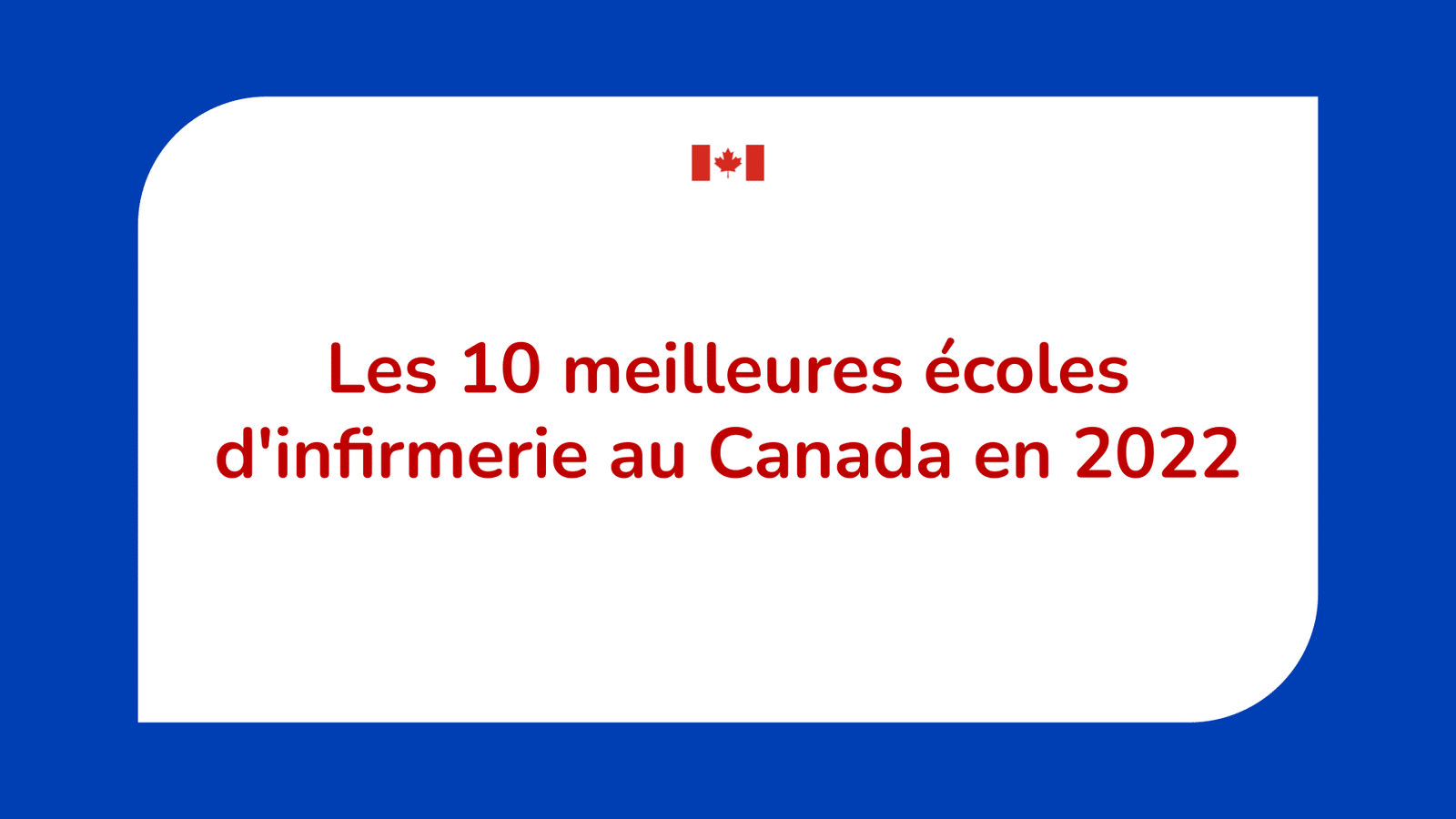 meilleures écoles d'infirmerie au Canada