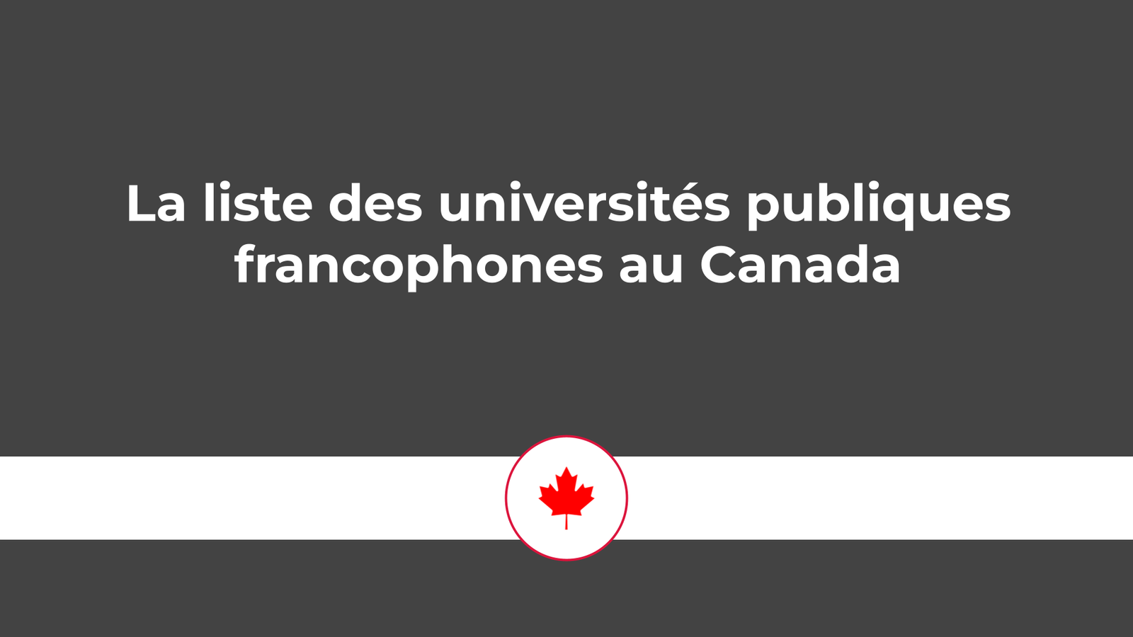 les universités publiques francophones au Canada