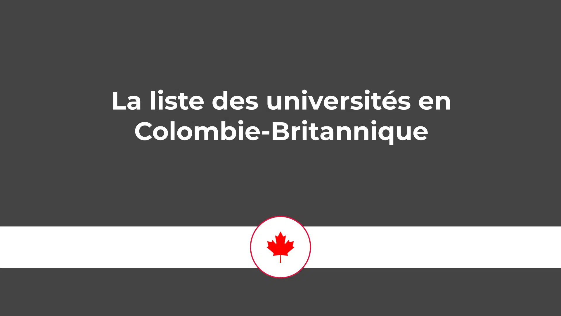 liste des universités en Colombie-Britannique