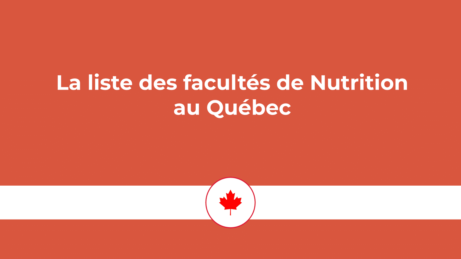 facultés de Nutrition au Québec