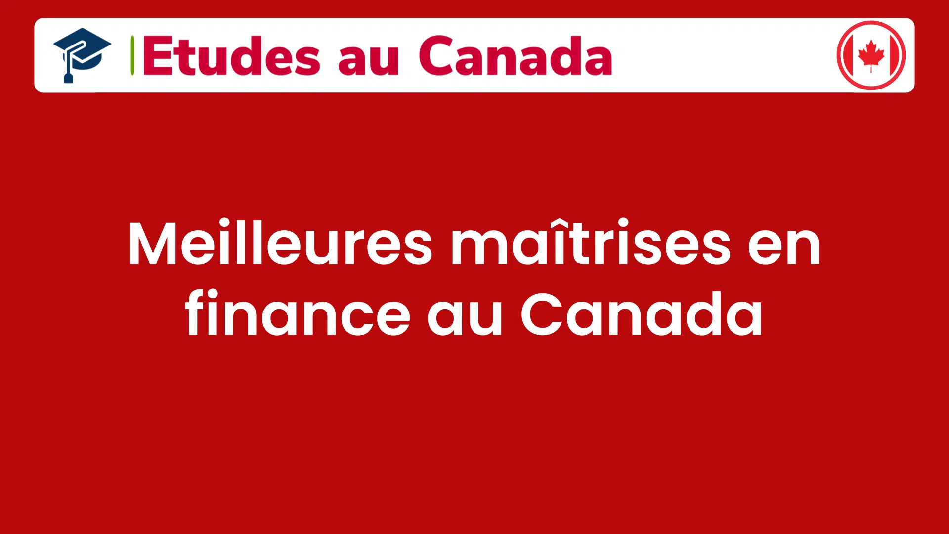 Meilleures maîtrises en finance au Canada